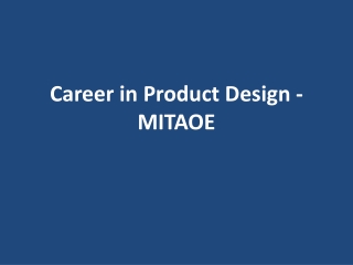 Career in Product Design - MITAOE