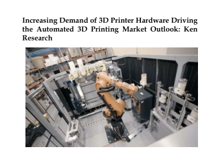 North America Automated 3D Printing Market