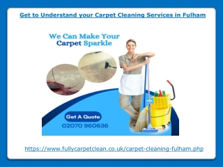 Get to Understand your Carpet Cleaning Services in Fulham