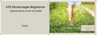 ATS Picturesque Reprieves-Apartments In Sector 150, Noida | DEFINED BY NATURE