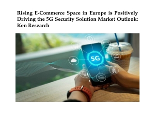 Europe 5G Security Solution Market