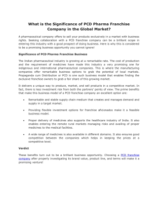 What is the Significance of PCD Pharma Franchise Company in the Global Market