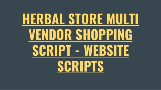 Herbal Store Multi Vendor Script - ScriptStore