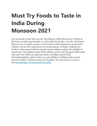 Must Try Foods to Taste in India During Monsoon 2021