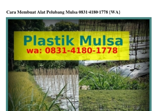 Cara Membuat Alat Pelubang Mulsa Ô8ᣮl_4l8Ô_l778{WA}