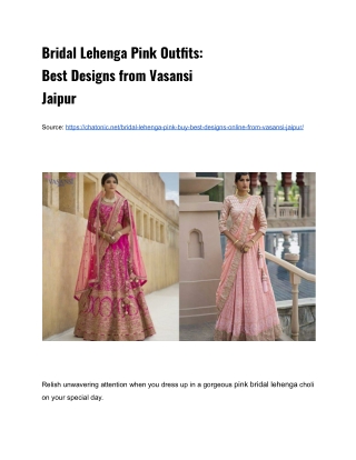 Bridal Lehenga Pink Outfits_ Best Designs from Vasansi Jaipur