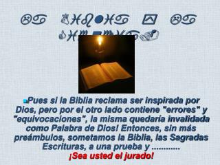 La Biblia y La Ciencia.