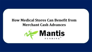 How Medical Stores Can Benefit from Merchant Cash Advances