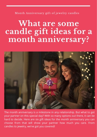 What are some candle gift ideas for a month anniversary | Jewelry Candles