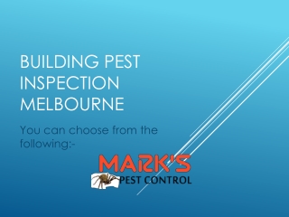 Building Pest Inspection Melbourne | Hire Marks Pest Control