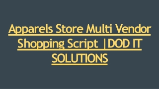 Best Apparels Store Multi Vendor Script - DOD IT SOLUTIONS