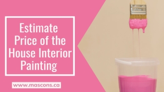 Estimate Price of the House Interior Painting Toronto