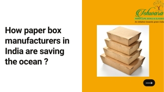 Paper Box Manufacturers In India | Ishwara