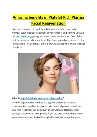 Amazing benefits of Platelet Rich Plasma Facial Rejuvenation