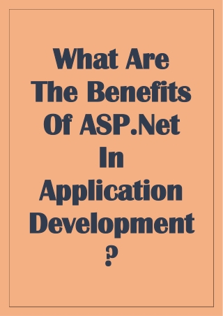 What are the Benefits of ASP.Net in Application Development?