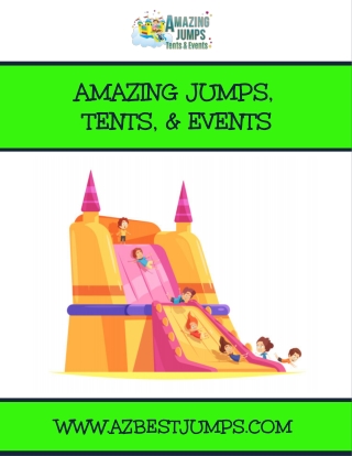 AMAZING JUMPS,TENTS, & EVENTS
