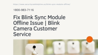 Blink Sync Module Offline 1-8009837116 Blink Phone Number -Call Now
