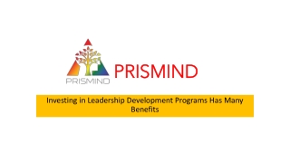 Investing in Leadership Development Programs Has Many Benefits