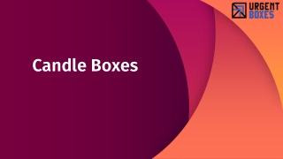 Candle Boxes