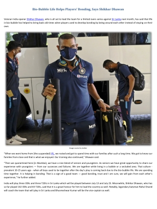 Bio-Bubble Life Helps Players’ Bonding, Says Shikhar Dhawan