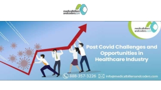 Post Covid Challenges and Opportunities in Healthcare Industry