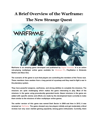 A Brief Overview of the Warframe_ The New Strange Quest