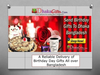 Send Birthday Gifts To Dhaka