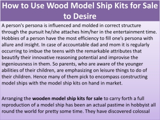 How to Use Wood Model Ship Kits for Sale to Desire