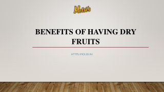 Benefits Of Having Dry Fruits