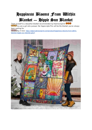 Happiness Blooms From Within Blanket – Hippie Sun Blanket