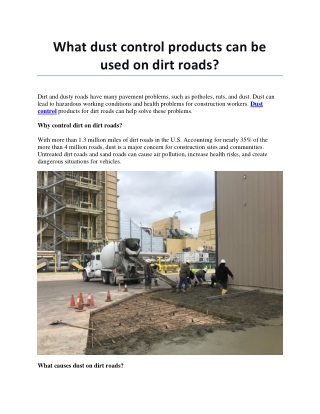 What dust control products can be used on dirt roads