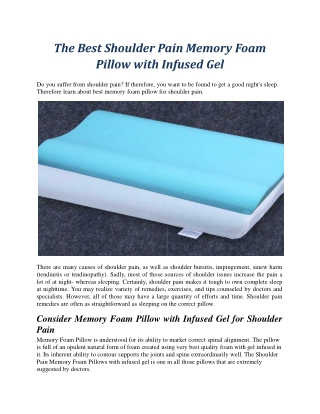 The Best Shoulder Pain Memory Foam Pillow with Infused Gel