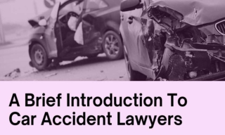 A Brief Introduction To Car Accident Lawyers