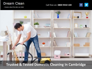 Trusted & Tested Domestic Cleaning In Cambridge