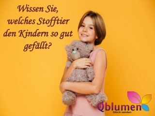 Wissen Sie, welches Stofftier den Kindern so gut gefällt?