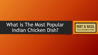 What is The Most Popular Indian Chicken Dish?