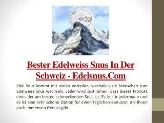 Bester Edelweiss Snus In Der Schweiz - Edelsnus