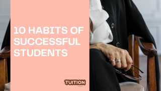 10 HABITS OF SUCCESSFUL STUDENTS