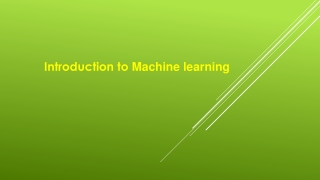 Introduction to Machine learning
