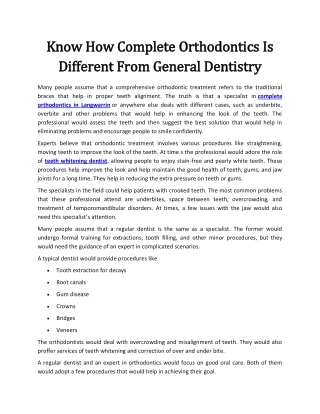 Know How Complete Orthodontics Is Different From General Dentistry