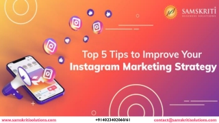 Top 5 Tips to Improve Your Instagram Marketing Strategy