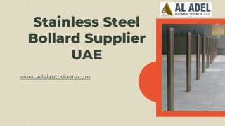 Stainless Steel Bollard Supplier UAE