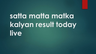 satta matta matka kalyan result today live