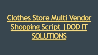 Best Clothes Store Shopping Script - DOD IT SOLUTIONS