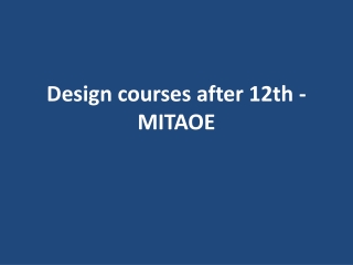 Design courses after 12th - MITAOE