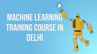 Machine Learning  Course in Delhi