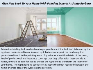 Residential Painting Services Santa Barbara - Give New Look To Your Home With Painting Experts At Santa Barbara