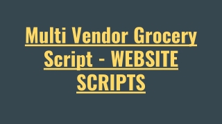 Multi Vendor Grocery Script - ScriptStore