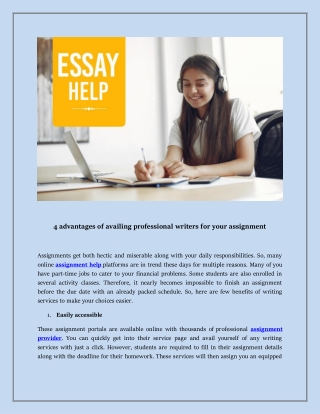 4 advantages of availing professional writers for your assignment