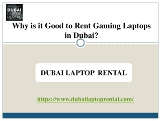 Why is it Good to Rent Gaming Laptops in Dubai?